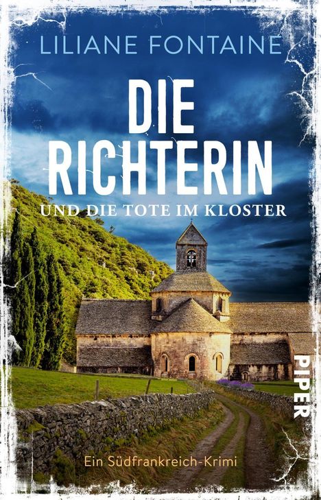 Liliane Fontaine: Die Richterin und die Tote im Kloster, Buch
