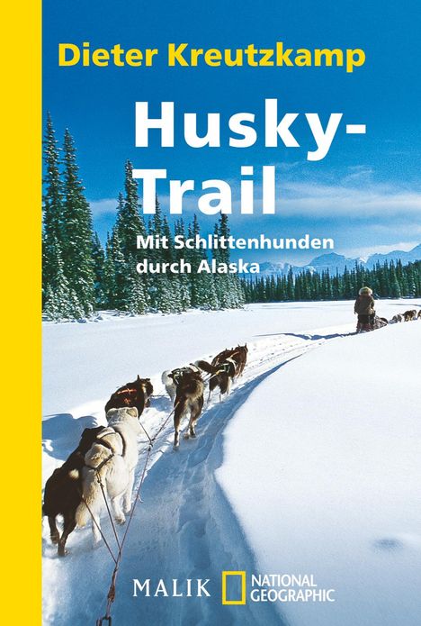 Dieter Kreutzkamp: Husky-Trail, Buch