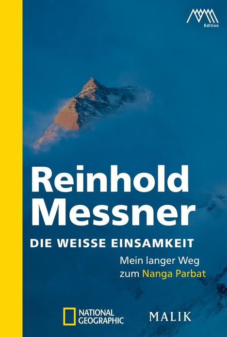 Reinhold Messner: Die weiße Einsamkeit, Buch