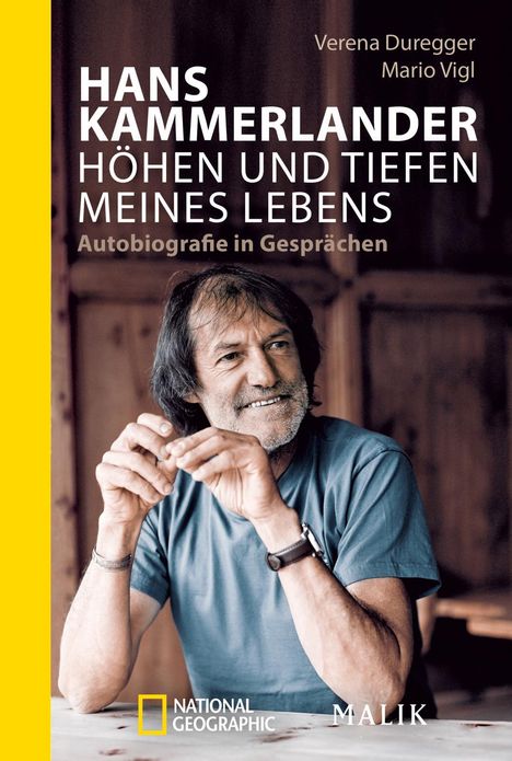 Hans Kammerlander: Hans Kammerlander - Höhen und Tiefen meines Lebens, Buch