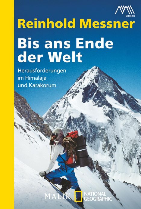 Reinhold Messner: Bis ans Ende der Welt, Buch