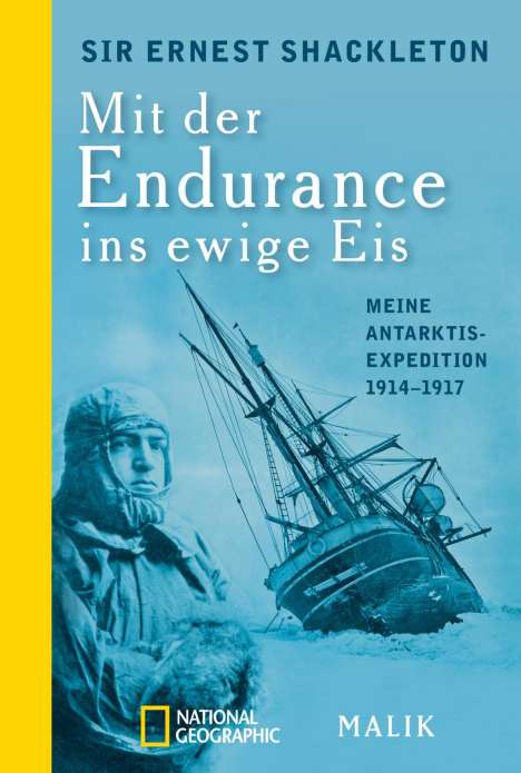 Ernest Shackleton: Mit der Endurance ins ewige Eis, Buch