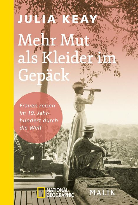 Julia Keay: Mehr Mut als Kleider im Gepäck, Buch