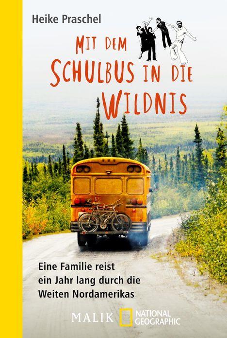 Heike Praschel: Mit dem Schulbus in die Wildnis, Buch