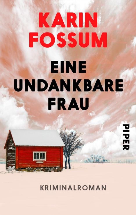 Karin Fossum: Fossum, K: Eine undankbare Frau, Buch