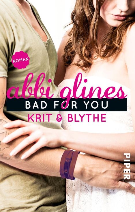 Abbi Glines: Bad For You - Krit und Blythe, Buch