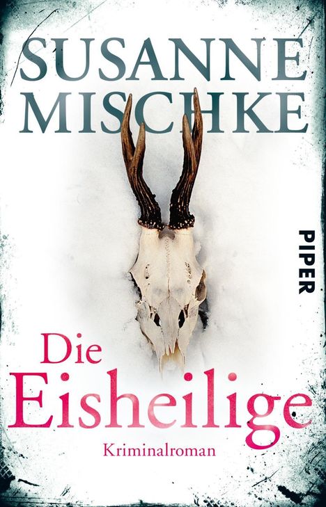 Susanne Mischke: Die Eisheilige, Buch