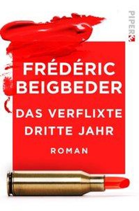 Frédéric Beigbeder: Das verflixte dritte Jahr, Buch