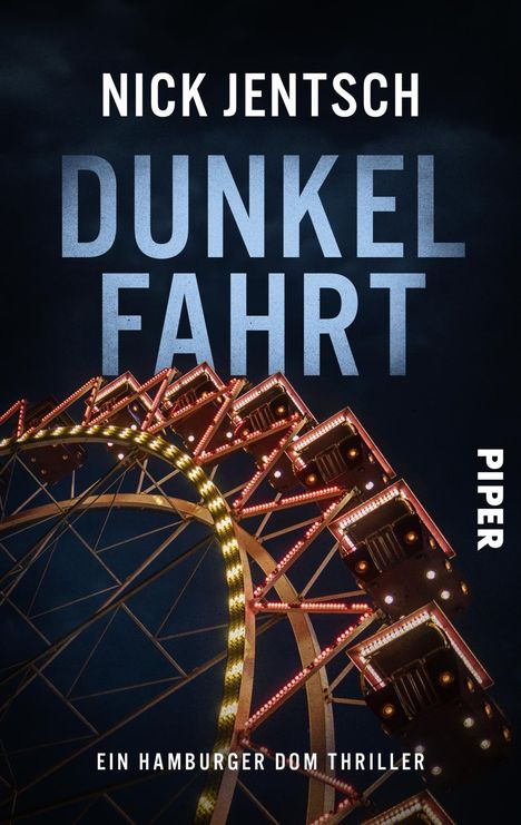 Nick Jentsch: Dunkelfahrt, Buch