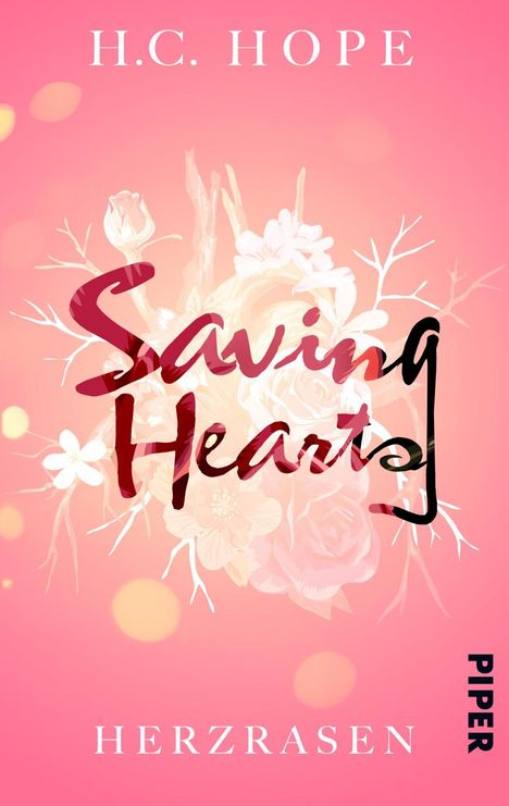 H. C. Hope: Saving Hearts - Herzrasen, Buch