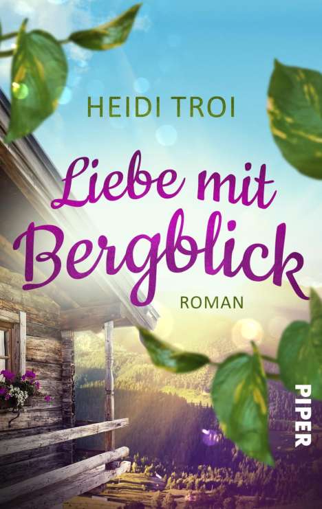 Heidi Troi: Liebe mit Bergblick, Buch
