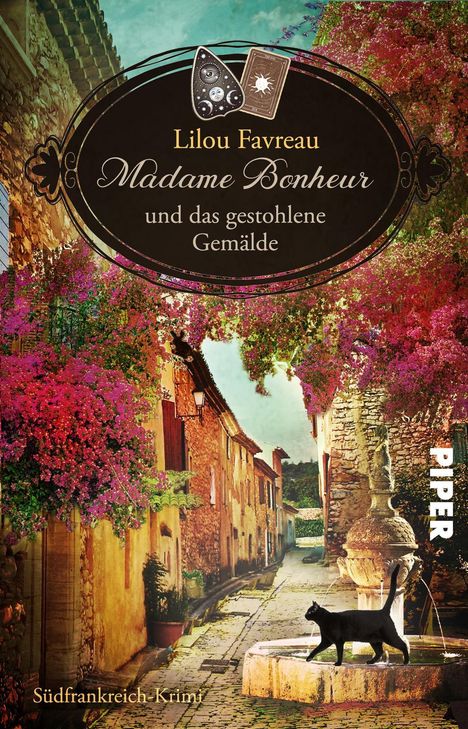 Lilou Favreau: Madame Bonheur und das gestohlene Gemälde, Buch