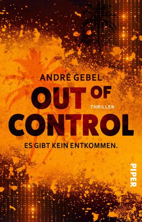 André Gebel: Out of Control - Es gibt kein Entkommen, Buch