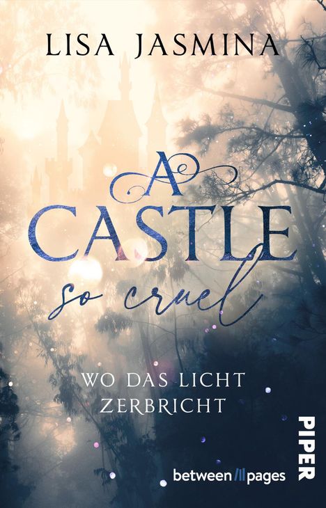Lisa Jasmina: A Castle so Cruel - Wo das Licht zerbricht, Buch