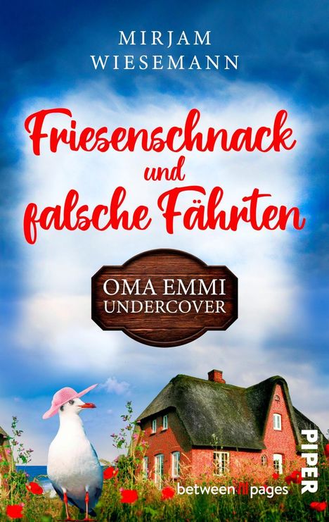 Titel: "Friesenschnack und falsche Fährten", darunter "Oma Emmi Undercover". Eine Möwe mit rosa Hut vor einem Haus.