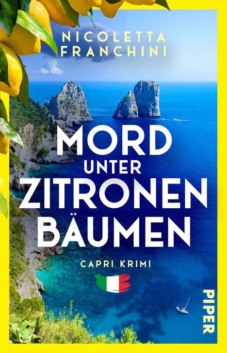 "MORD UNTER ZITRONENBÄUMEN" oben, unten Capri-Meer und Faraglioni-Felsen, gelber Rand mit Zitronen, "PIPER" seitlich.