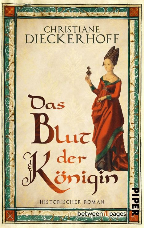 Text oben: "Christiane Dieckerhoff". Mittig: "Das Blut der Königin". Unten: "Historischer Roman". Illustration einer Frau in rotem Kleid.