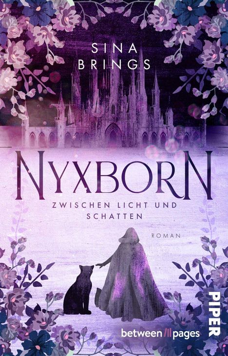 "NYXBORN: Zwischen Licht und Schatten, Roman von Sina Brings. Illustration eines Schlosses, Blumen und einer Person mit Katze."