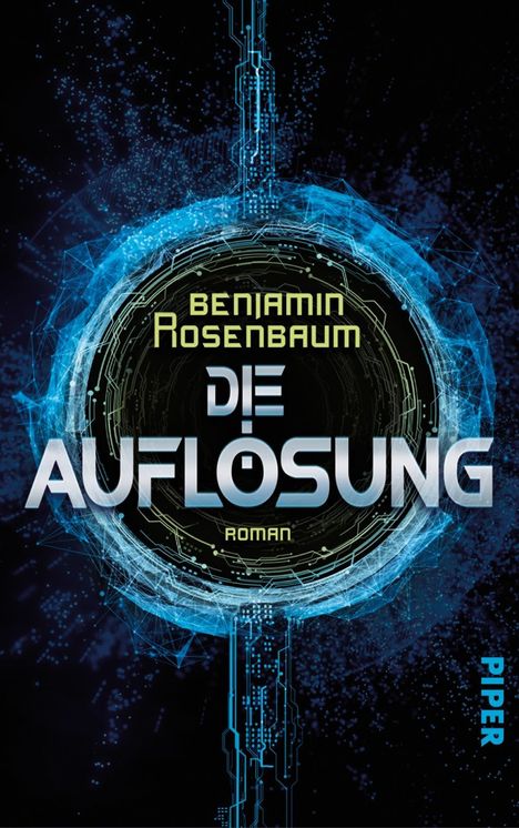 Benjamin Rosenbaum: Die Auflösung, Buch