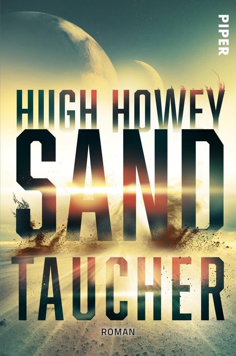 Hugh Howey: Sandtaucher, Buch