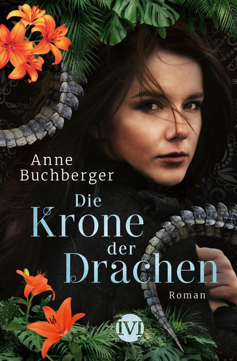 Anne Buchberger: Die Krone der Drachen, Buch