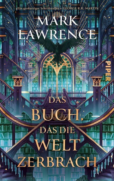 „Das Buch, das die Welt zerbrach“ von Mark Lawrence. Eine düstere Bibliothek mit einem schwarzen Vogel im Zentrum.