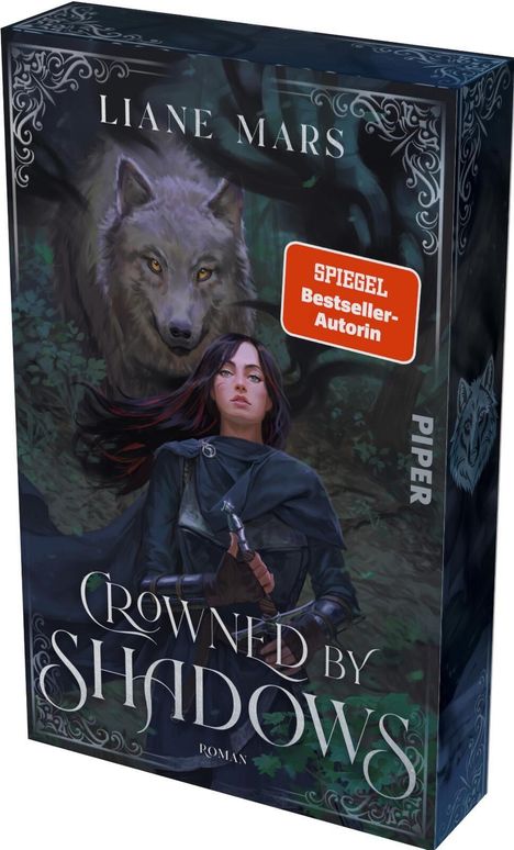Text: "Liane Mars", "SPIEGEL Bestseller-Autorin", "Crowned by Shadows", "Piper". Illustration: Frau mit Dolch, Wolf im Hintergrund.