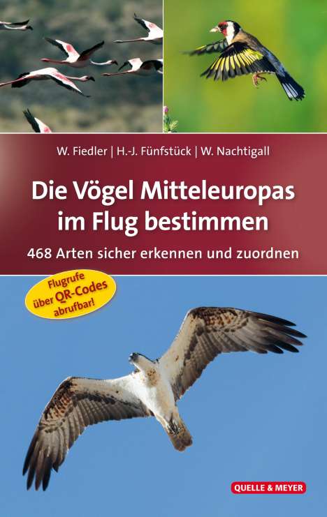 Wolfgang Fiedler: Die Vögel Mitteleuropas im Flug bestimmen, Buch