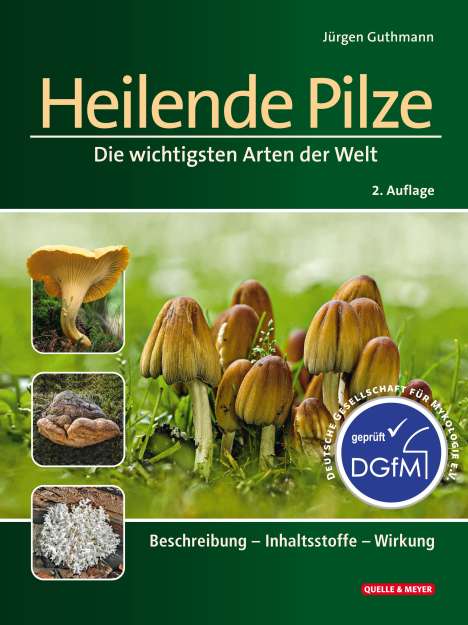Jürgen Guthmann: Guthmann, J: Heilende Pilze, Buch