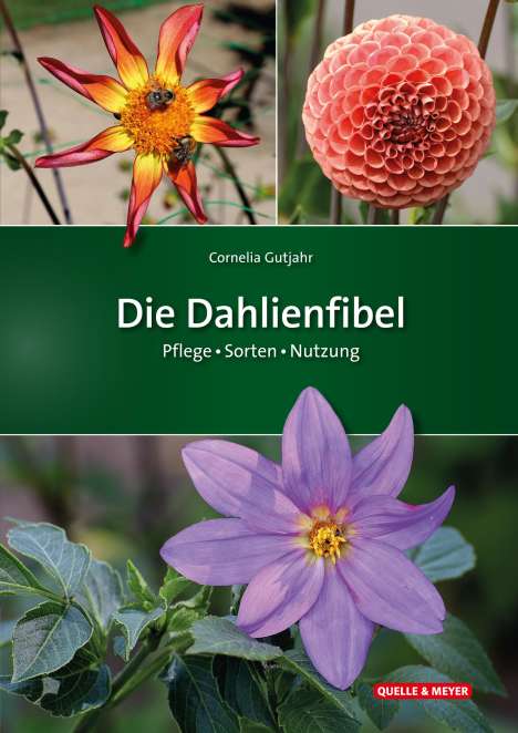 Cornelia Gutjahr: Die Dahlienfibel, Buch
