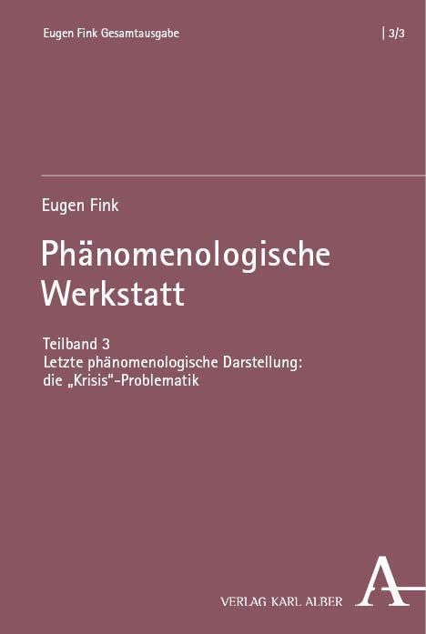Eugen Fink: Phänomenologische Werkstatt, Buch