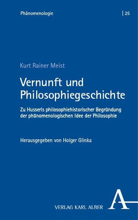 Kurt Rainer Meist: Meist, K: Vernunft und Philosophiegeschichte, Buch