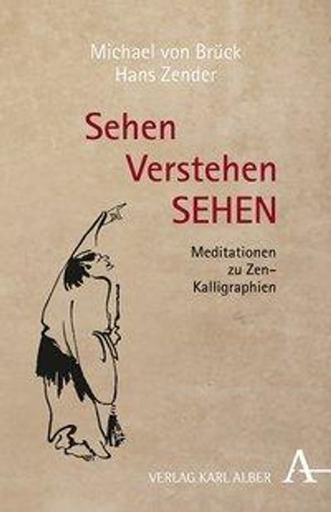 Michael von Brück: Sehen Verstehen SEHEN, Buch