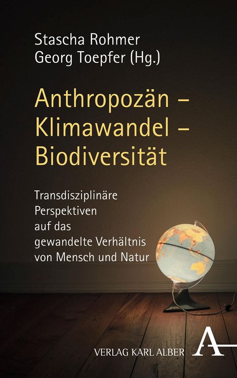 Anthropozän - Klimawandel - Biodiversität, Buch