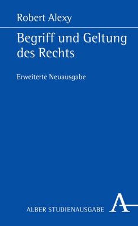 Robert Alexy: Begriff und Geltung des Rechts, Buch