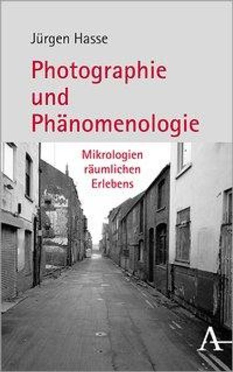 Jürgen Hasse: Photographie und Phänomenologie, Buch