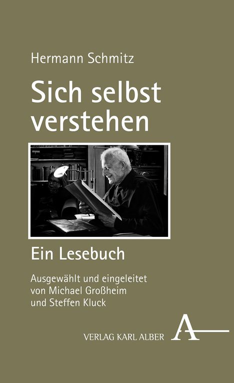 Hermann Schmitz: Sich selbst verstehen. Ein Lesebuch, Buch