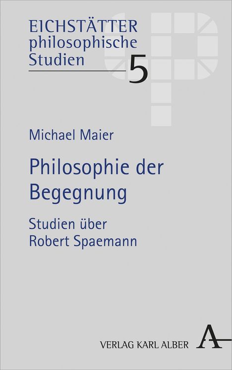 Michael Maier: Philosophie der Begegnung, Buch