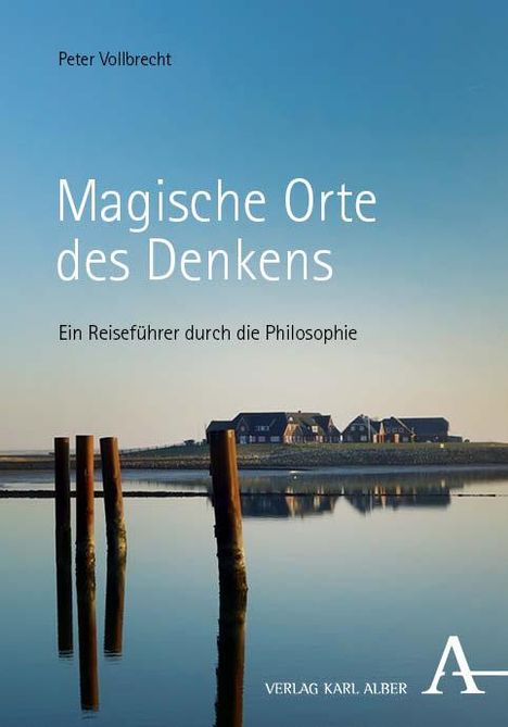 Peter Vollbrecht: Magische Orte des Denkens, Buch