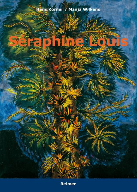 Hans Körner: Séraphine Louis, Buch