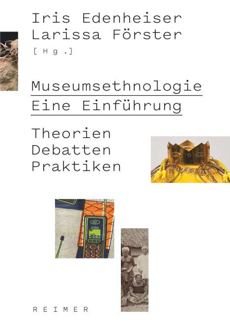 Wiebke Ahrndt: Museumsethnologie - Eine Einführung, Buch
