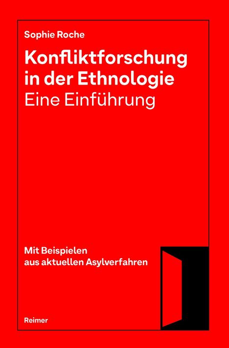 Sophie Roche: Konfliktforschung in der Ethnologie - Eine Einführung, Buch