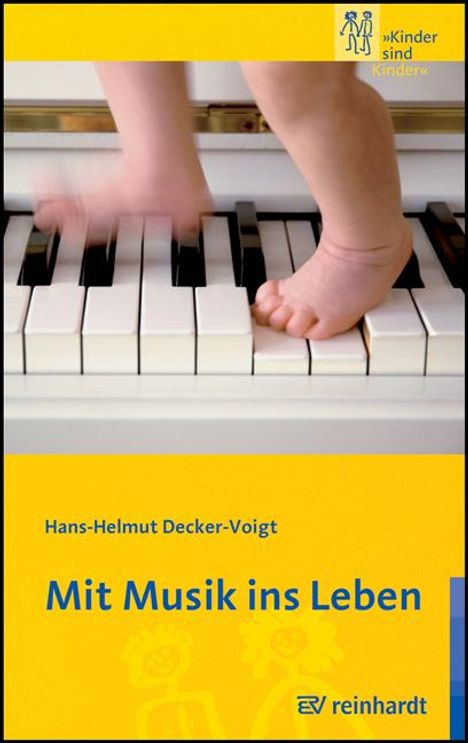 Hans-Helmut Decker-Voigt: Mit Musik ins Leben, Buch