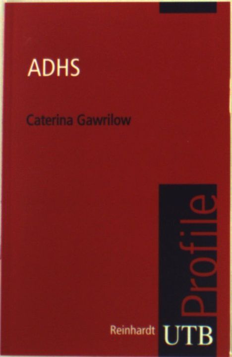 Caterina Gawrilow: Adhs, Buch