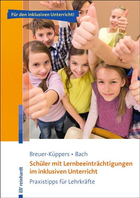 Petra Breuer-Küppers: Schüler mit Lernbeeinträchtigungen im inklusiven Unterricht, Buch