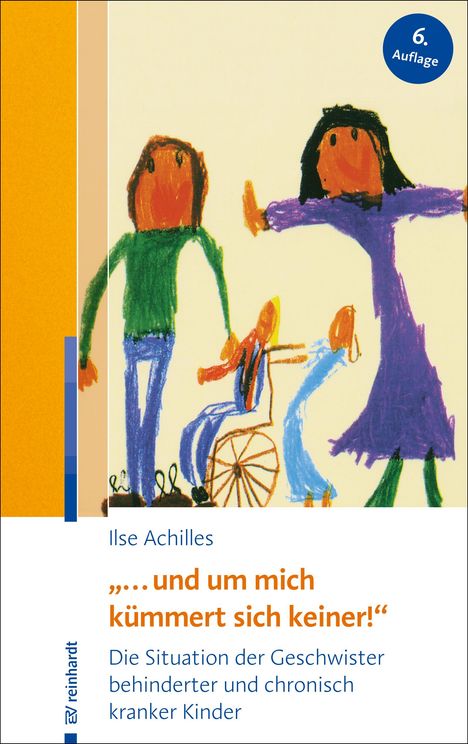 Ilse Achilles: "... und um mich kümmert sich keiner!", Buch