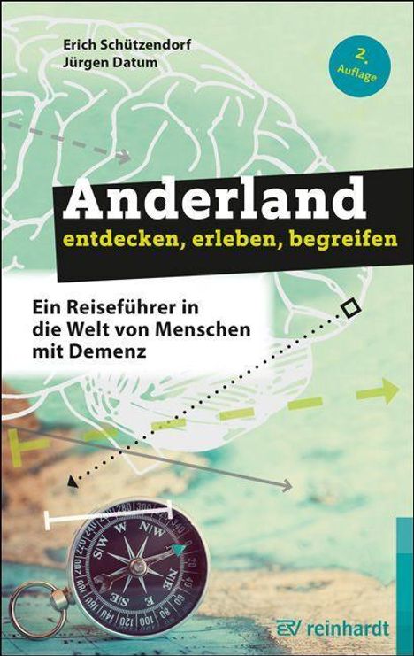 Erich Schützendorf: Anderland entdecken, erleben, begreifen, Buch