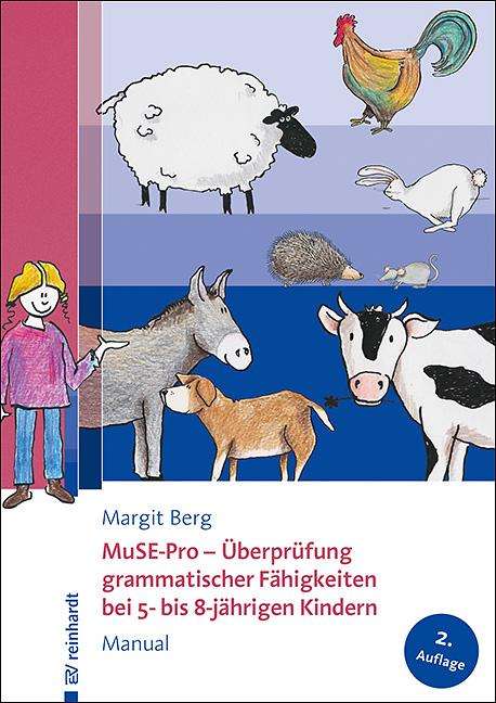 Margit Berg: Berg, M: MuSE-Pro - Überprüfung grammatischer Fähigkeiten be, Diverse