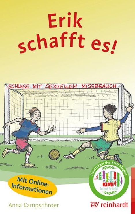 Anna Kampschroer: Erik schafft es!, Buch