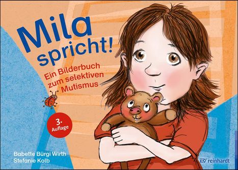Babette Bürgi Wirth: Mila spricht!, Buch